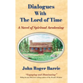 Dialogues With the Lord of Time