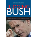 Judging Bush