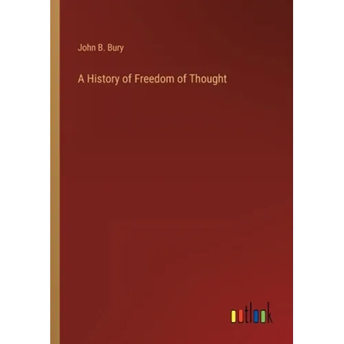 A History of Freedom of Thought