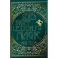 Seven Brief Lessons on Magic