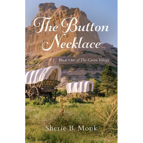 The Button Necklace: Book One of The Green Trilogy