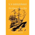 S. S. Savannah, the Elegant Steam Ship