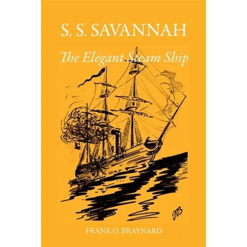 S. S. Savannah, the Elegant Steam Ship
