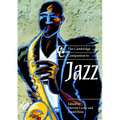 The Cambridge Companion to Jazz
