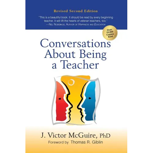 Conversations about Being a Teacher