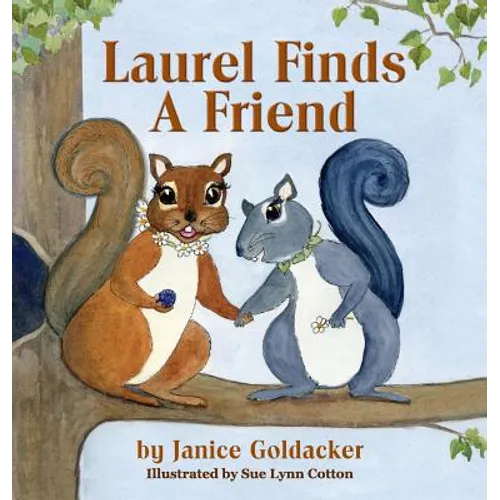 Laurel Finds A Friend