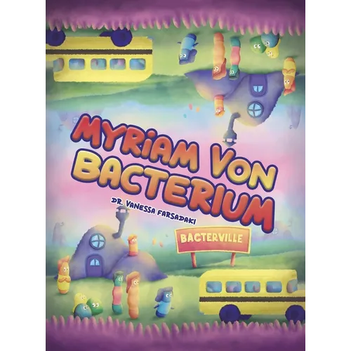 Myriam Von Bacterium
