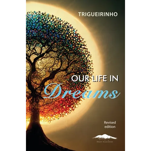 Our Life in Dreams