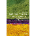 The Palestinian-Israeli Conflict: A Very Short Introduction
