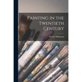 Painting in the Twentieth Century