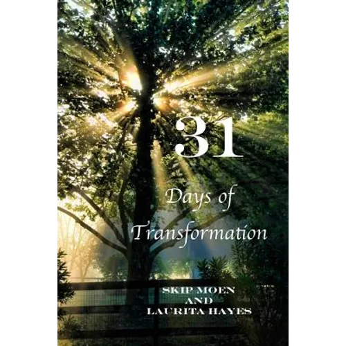 31: Days of Transformation