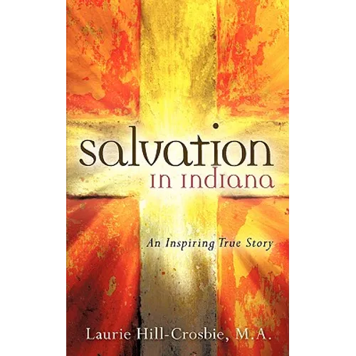 Salvation In Indiana