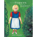 What Did Frances Find in the Garden?