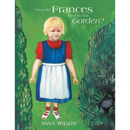 What Did Frances Find in the Garden?