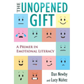 The Unopened Gift: A Primer in Emotional Literacy