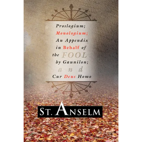 Proslogium; Monologium;