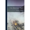 The Bristol Pike