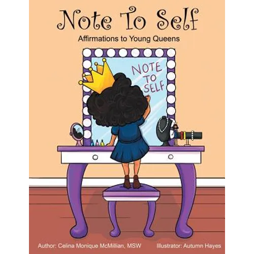 Note to Self: Affirmations to Young Queens