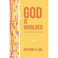 God is Involved: A Caregiver's Devotional