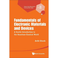 Fundamentals of Electronic Materials and Devices