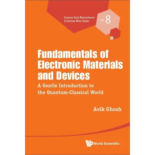 Fundamentals of Electronic Materials and Devices