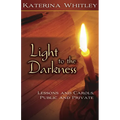 Light to the Darkness: Lessons and Carols: Public and Private