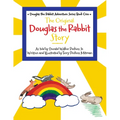 The Original Douglas the Rabbit Story