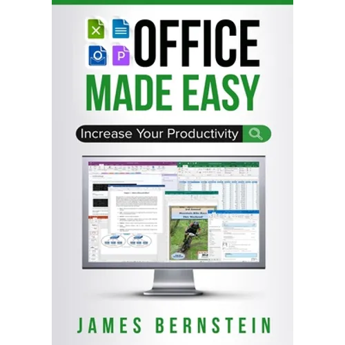 Office Made Easy: Increase Your Productivity