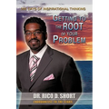 Getting to the Root of Your Problem: 365 Days of Inspirational Thinking