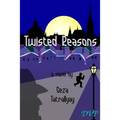 Twisted Reasons
