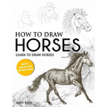 How to Draw Horses: Learn to Draw Horses with a Step by Step Instructions