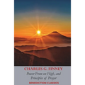 Power From on High, AND Principles of Prayer