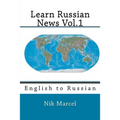 Learn Russian News Vol.1: English to Russian