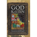God is in the Kitchen