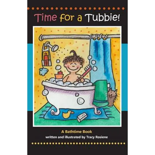 Time for a Tubbie!