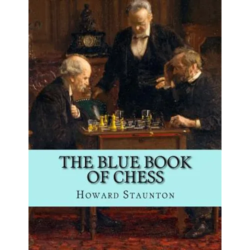 The Blue Book of Chess