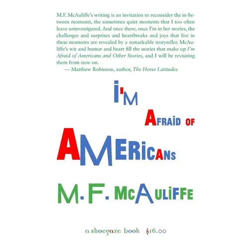 I'm Afraid of Americans