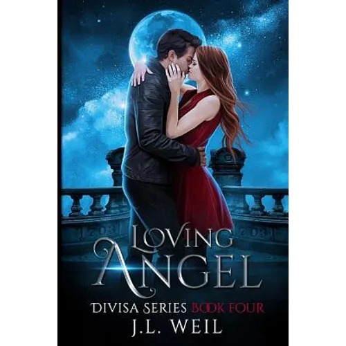 Loving Angel: A Divisa Series