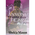 Anyone Wanna Buy A Heart