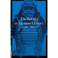The Bakufu in Japanese History