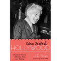 Edna Ferber's Hollywood: American Fictions of Gender, Race, and History