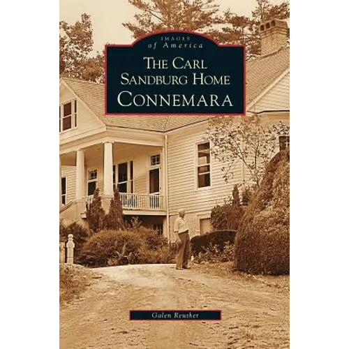 Carl Sandburg Home: Connemara