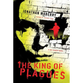 The King of Plagues: A Joe Ledger Novel