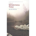 Living on Wilderness Time