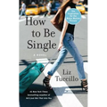 How to Be Single