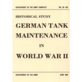 German Tank Maintenance in World War II