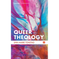 Queer Theology: Beyond Apologetics