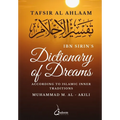 Ibn Sirin's Dictionary of Dreams: According to Islamic Inner Traditions