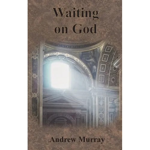 Waiting on God