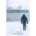 Gathered